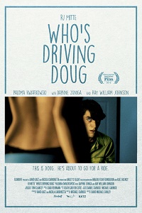 Требуется водитель / Who's Driving Doug (2016) MP4 ()